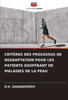 CritÈRes Des Processus De RÉAdaptation Pour Les Patients Souffrant De Maladies D