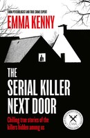 The Serial Killer Next Door | Emma Kenny | Englisch | Buch | 2024
