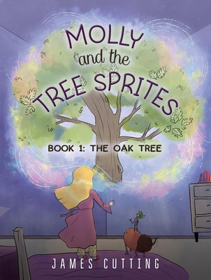 James Cutting Molly and the Tree Sprites (Taschenbuch)
