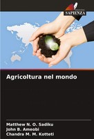 Agricoltura Nel Mondo Matthew N. O. Sadiku (U. A.) Taschenbuch Italienisch 2024