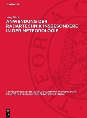 Josef Rink Anwendung Der Radartechnik Insbesonde (Gebundene Ausgabe) (US IMPORT)