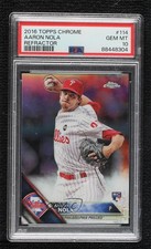 2016 Topps Chrome Refractor Aaron Nola #114 PSA 10 GEM MT 11ff