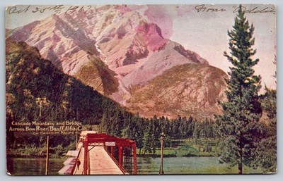 Vintage Postcard Cascade Mountain Bridge Bow River Banff Alberta 1907