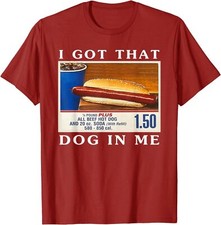 I Got That Dog In Me, Funny Fun Hot Dogs Combo Unisex T-Shirt