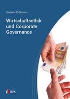 Wirtschaftsethik Und Corporate Governance Gerhard Puhlmann
