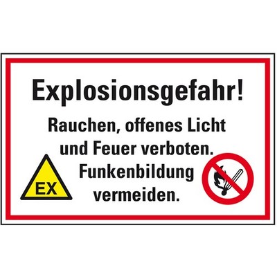 Aufkleber Hinweisschild Explosionsgefahr Rauchen offenes Licht. Folie 30x20cm