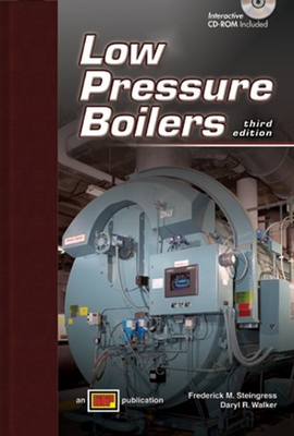 #ad LOW PRESSURE BOILERS By Frederick M. Steingress amp; Daryl R. Walker Hardcover VG $59.95
