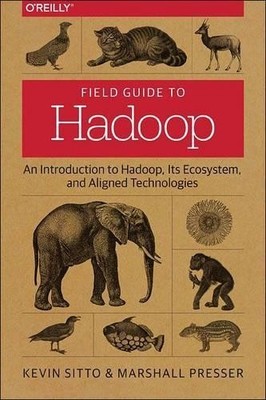 Marshall Sitto Field Guide to Hadoop (Paperback) (UK IMPORT)