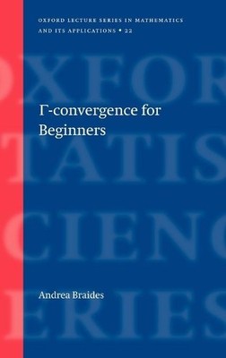Gamma-Convergence for Beginners - 9780198507840