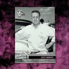 Rex ‘Great’ White 2006 Press Pass #62 MINT NASCAR Auto Racing HOF Legends Champ