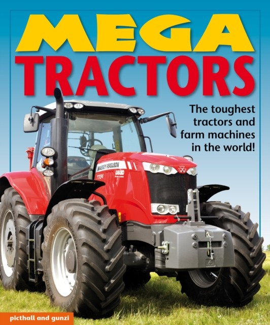 Mega Tractors by Christiane Gunzi PAPERBACK 9781912646296 - Image 9