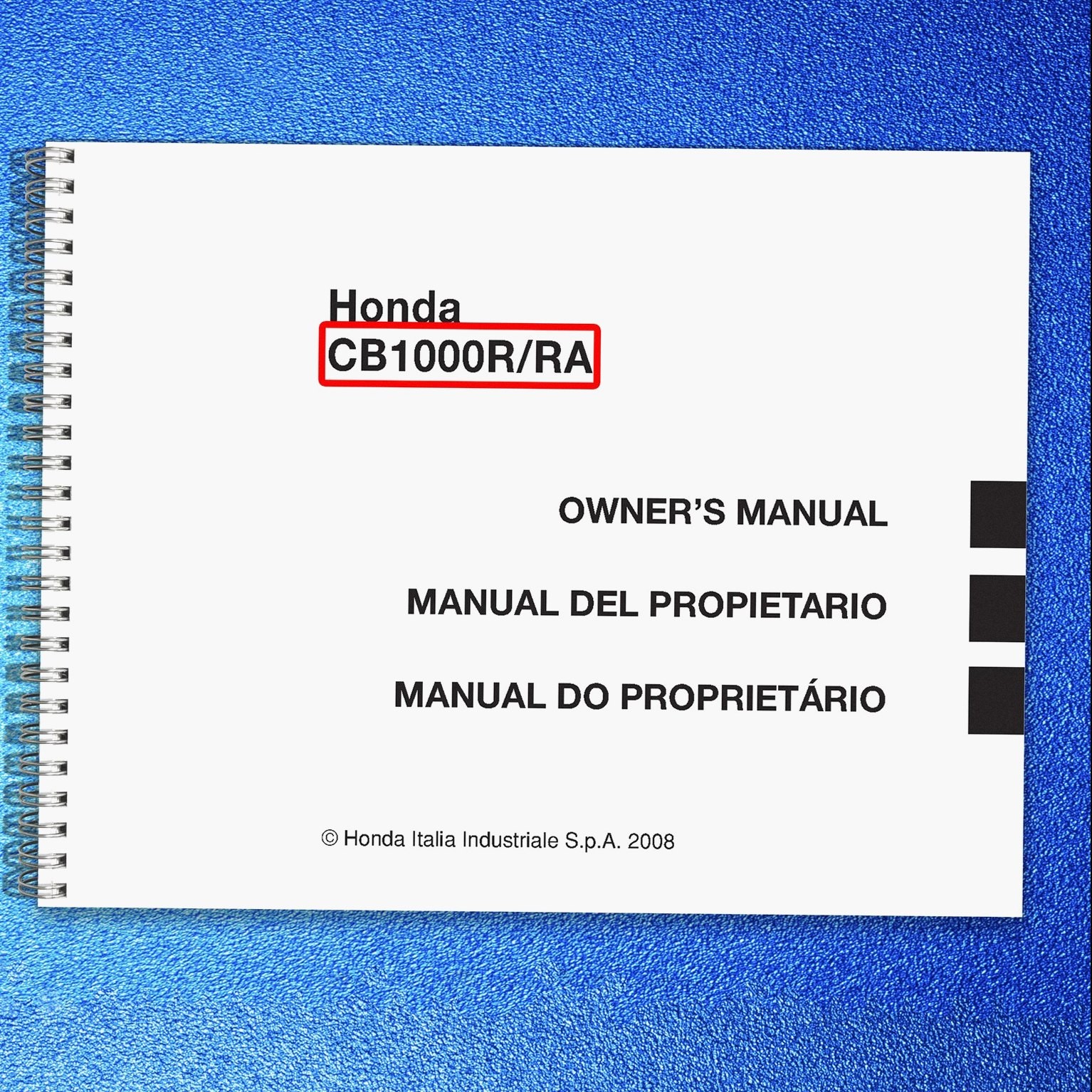 HONDA CB1000R CB1000RA Owners Manual 2009 - STEEL WIRE SECURED - TOUGH ...