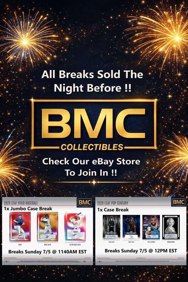 BMC Collectibles Pre-Sold Breaks 7/5a