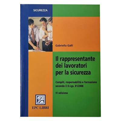 Gabriella Galli - IL RAPPRESENTANTE DEI LAVORATORI PER LA SICUREZZA | eBay