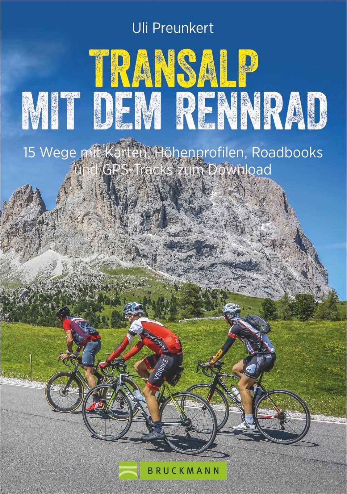 Thumbnail - Transalp Mit Dem Rennrad Uli Preunkert (u. A.) Taschenbuch Erlebnis