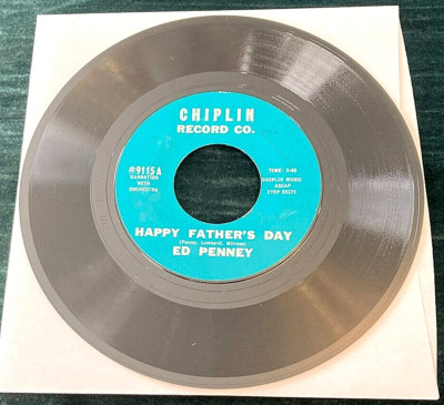 Ed Penney: Happy Father's Day/Three Little Girls 45 Chiplin rare pop SVG