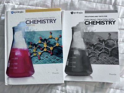 3rd Edition Apologia Chemistry Textbook And Solutions And Tests