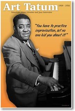 Art Tatum - NEW Famous Musician Quote POSTER