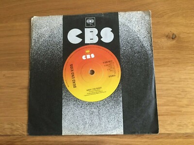 Dead End Kids-Have i the right.7''