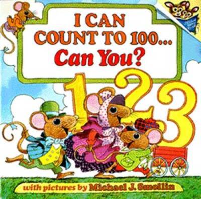 I Can Count to 100Can You (Pictureback(R)) - Paperback - GOOD