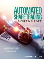 Angel Love | Automated Share Trading Systems 2022 | Buch | Englisch (2022)