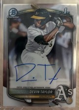 2025 Bowman Draft Devin Taylor 1st Bowman Auto