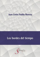 Los Bordes Del Tiempo Juan Carlos Padilla Monroy Taschenbuch Spanisch 2022