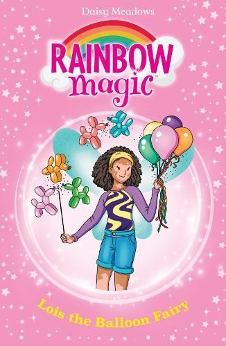 Rainbow Magic: Lois the Balloon Fairy Like New Book, Georgie Rip