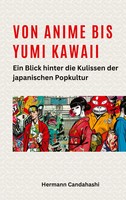 Hermann Candahashi | Von Anime Bis Yumi Kawaii | Taschenbuch | Deutsch (2024)