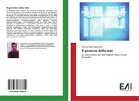 Il Governo Della Rete La Riservatezza Dei Dati Digitali Dopo Il Caso Snowden