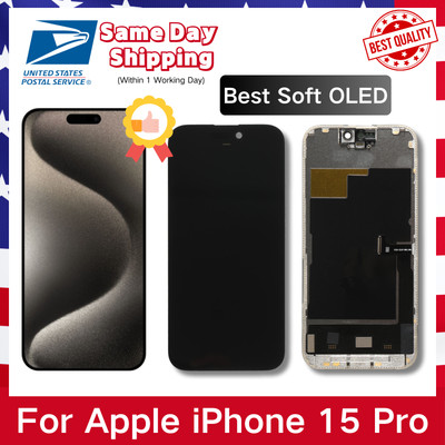Best Soft OLED For iPhone 15 Pro Incell LCD Display Screen Assembly Replacement