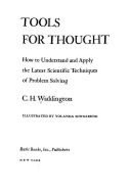 Tools for Thought : About Complex Systems Hardcover C. H. Wadding
