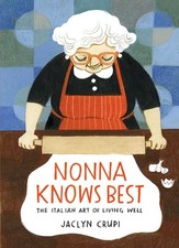 Nonna Knows Best by Jaclyn Crupi (English) Hardcover Book