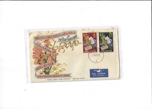 Malaysia Year 1963 World Orchid Conference FDC PM 'Singapore'