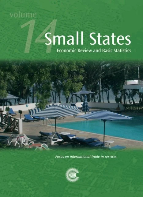Small States – Economic Review and Basic Statistics, Volume 14 Commonwealth Se