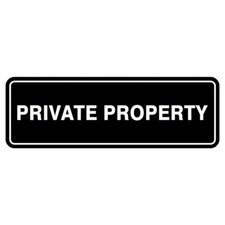 Standard Private Property Sign - Black - Large 3" X 9"