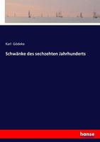 SchwäNke Des Sechzehten Jahrhunderts | Buch | 9783743363328
