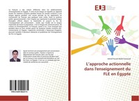 L'approche Actionnelle Dans L'enseignement Du FLE En ÉGypte Ashraf Fouad Abdel-G