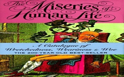 The Miseries of Human Life by Lovric, Michelle Book The Fast Free Shipping