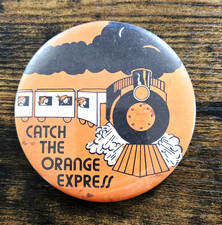 1981 Catch The Orange Express Button OSU University Basketball Next Day Shipping