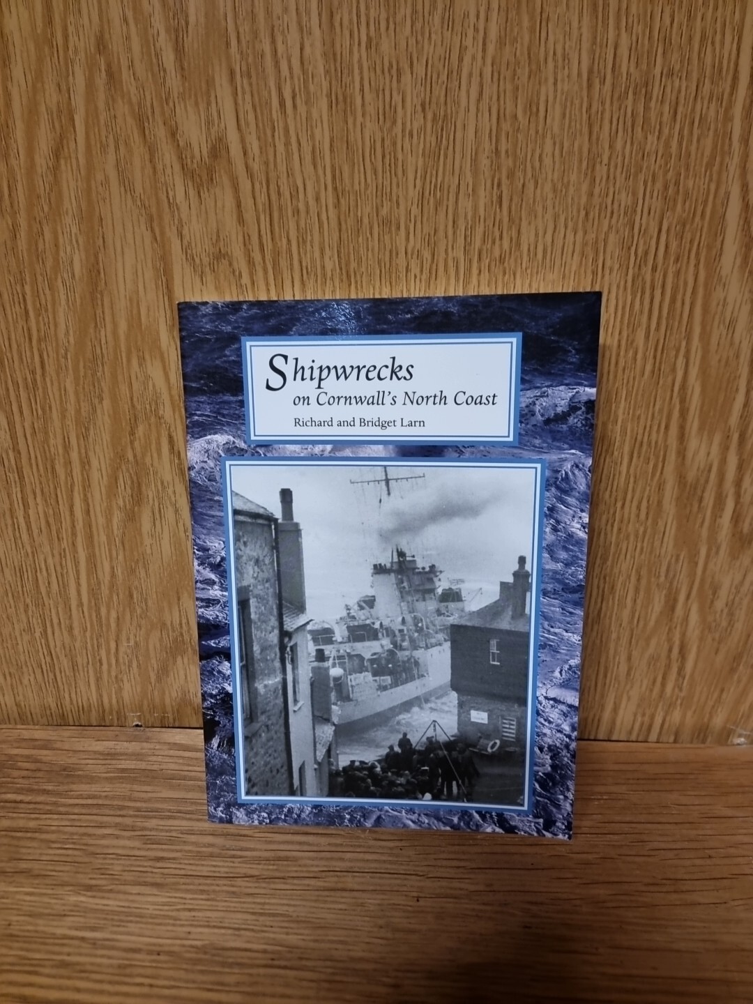 Shipwrecks on Cornwall's North Coast (Tor Mark pap... by Larn, Bridget (3e)