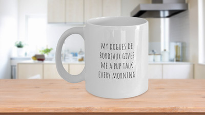 My Dogues De Bordeaux gives me a pup talk every morning cute dog lover coffee cu