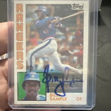 1984 Topps Billy Sample #12 Autographed Texas Rangers Baseball Card