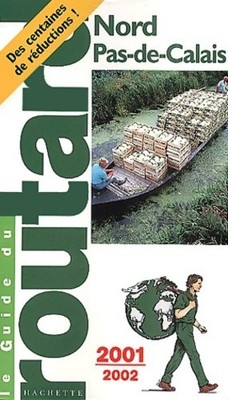Nord -pas-de-calais 2001-2002 - Guide Du Routard - V419986