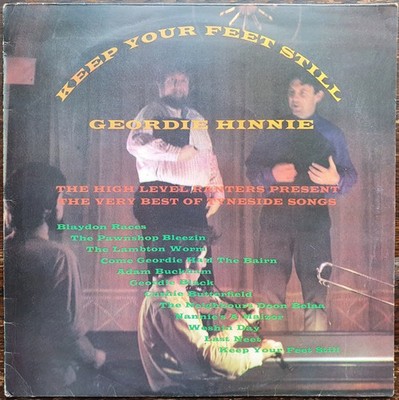 High Level Ranters - Keep Your Feet Still Geordie Hinnie - The Very Bes - J34z