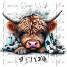 Sublimation Transfer Highland Cow Mood Ready To Press Heat Transfer