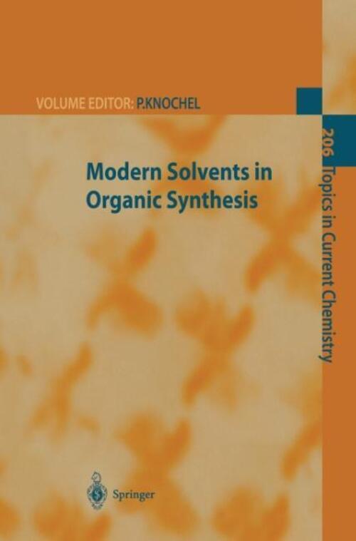 Thumbnail - Modern Solvents In Organic Synthesis Paul Knochel Taschenbuch