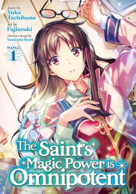 The Saint's Magic Power is Omnipotent (Manga) Vol. 1 (The Saintâ??s Magic - GOOD