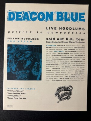 DEACON BLUE - LIVE HOODLUMS | 12.5x10''' MAGAZINE ADVERT / POSTER L436