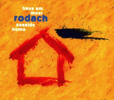 Rodach Haus am Meer (CD) (UK IMPORT)